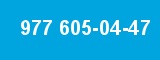 977 605-04-47 977 605-04-47